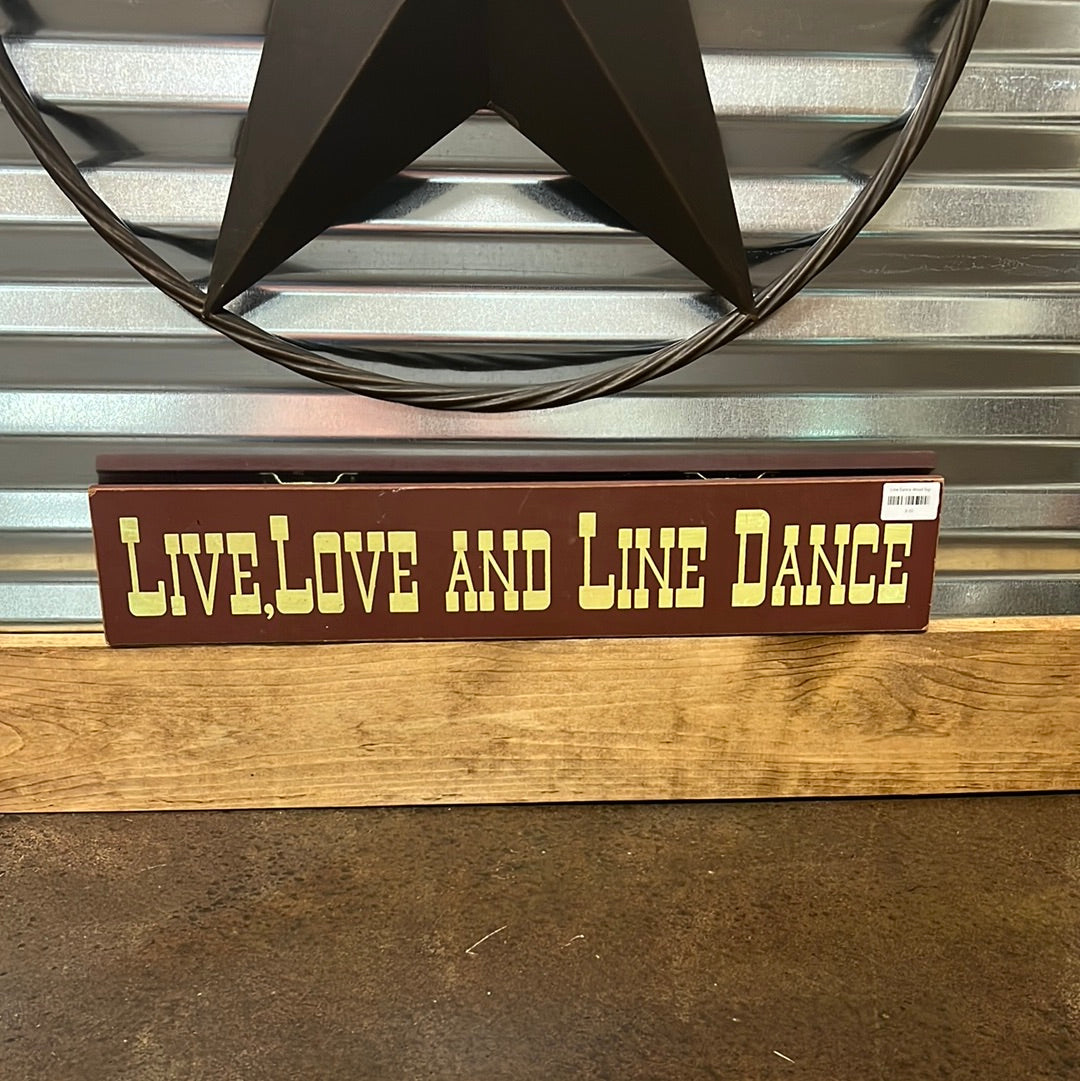 Line Dance Wood Sign