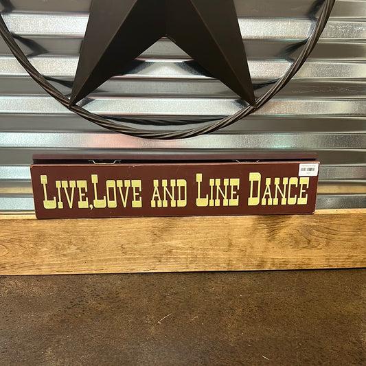 Line Dance Wood Sign